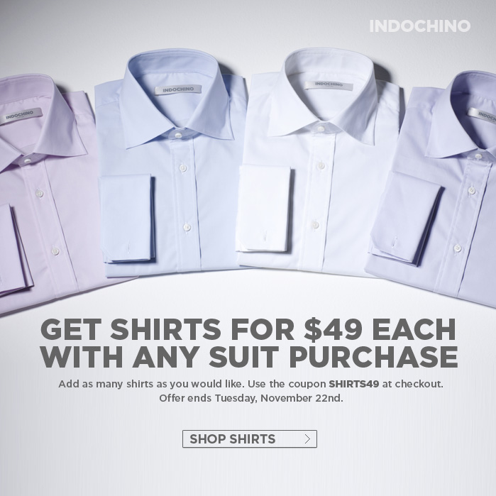 Indochino Shirts only $49 w/ Suit Purchase